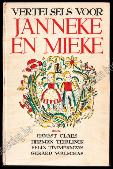 Picture of Vertelsels voor Janneke en Mieke. Gesigneerd door alle auteurs en illustratoren.