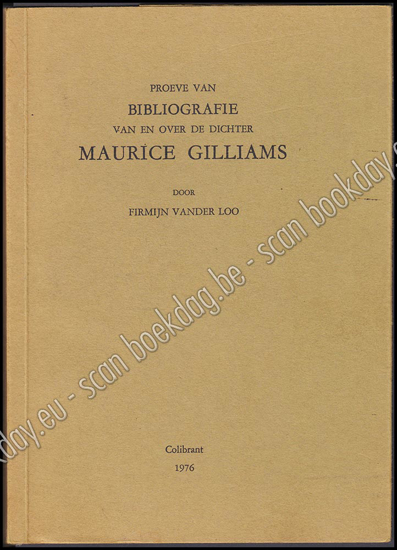Picture of Proeve van bibliografie van en over de dichter Maurice Gilliams