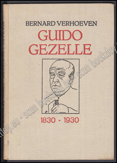 Picture of Guido Gezelle. Vader van het Nieuwe Vlaanderen. Bij de eeuwherdenking van zijn geboorte 1830-1930