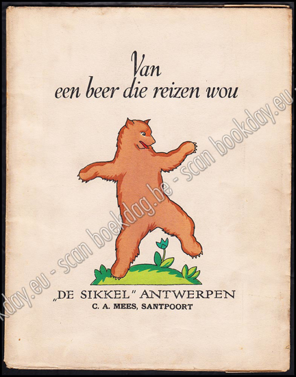 Image de Van een beer die reizen wou. Illu. Leo Marfurt. 1919