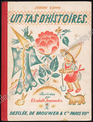 Afbeeldingen van Un tas d'histoires. 1ère édition. Illustrations de Elisabeth IVANOVSKY