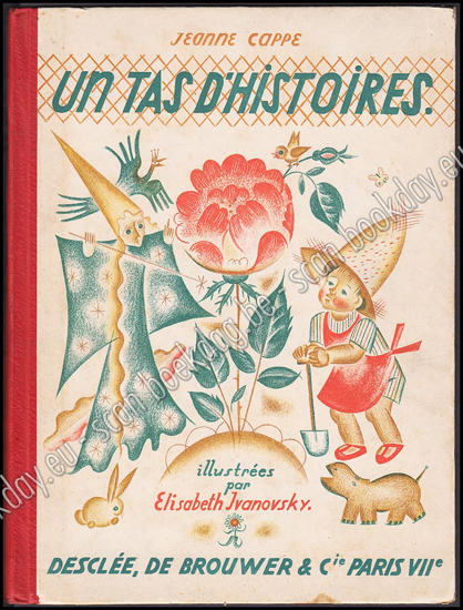 Picture of Un tas d'histoires. 1ère édition. Illustrations de Elisabeth IVANOVSKY