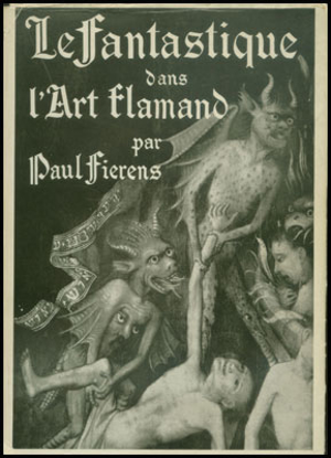 Picture of Le Fantastique dans l'art Flamand