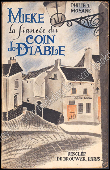 Afbeeldingen van Mieke. La fiancée du coin du diable. Molenbeek