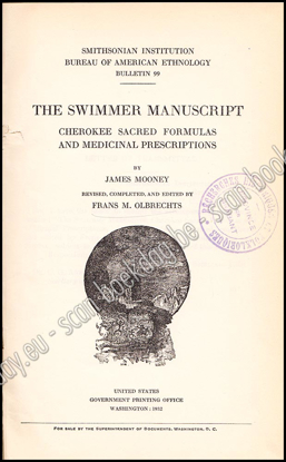 Picture of The Swimmer Manuscript. Cherokee Sacred Formulas and Medicinal Prescriptions