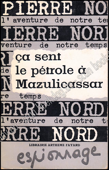 Afbeeldingen van Ça sent le pétrole à Mazulicassar. L'aventure de notre temps 19