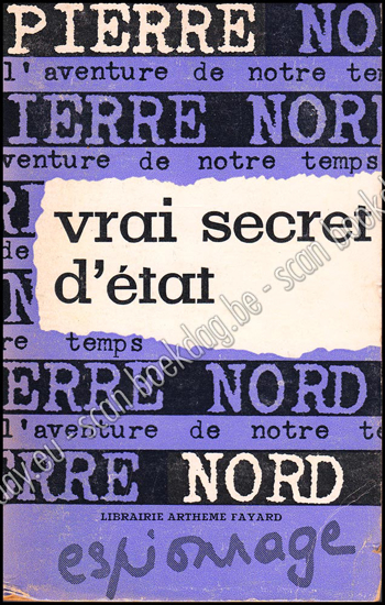 Afbeeldingen van Vrai secret d'état. L'aventure de notre temps 22