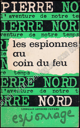 Afbeeldingen van Les espionnes au coin du feu. L'aventure de notre temps 38