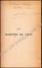 Image de Les Martyrs de Lyon: roman historique. Signed