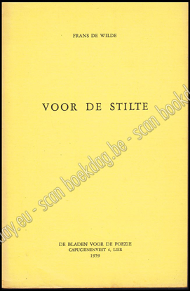 Afbeeldingen van Voor de Stilte. De Bladen voor de Poëzie. [Tweede serie. Jrg 6, Nr. 10, 1958-]1959