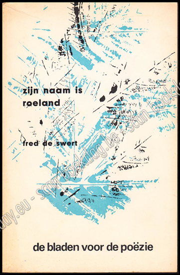 Afbeeldingen van Zijn naam is Roeland. De Bladen voor de Poëzie. [Tweede serie. Jrg XV, Nr. 7, 1967-]1968