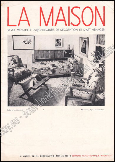 Image de La maison : revue mensuelle d'architecture, de décoration et d'art ménager. Jrg 5, Nr. 12, décembre 1949