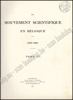 Afbeeldingen van Le Mouvement Scientifique En Belgique 1830-1905. Tome I & II complet
