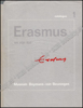 Picture of Erasmus en zijn tijd. Catalogus 1 & 2