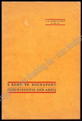 Picture of Geschiedenis der Cisterciënser-abdij S. Remy te Rochefort