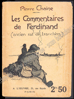 Afbeeldingen van Les Commentaires de Ferdinand (ancien rat de tranchées)