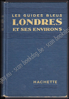 Picture of Londres et ses environs. Les Guides Bleus