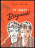 Image de De jonge Brigands