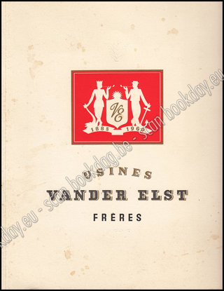 Picture of Usines Vander Elst Frères: uitgave ter gelegenheid van de 75e verjaring
