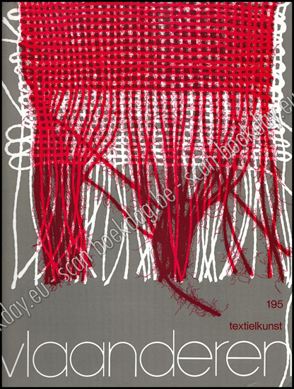 Picture of Vlaanderen. Jg. 32, nr. 195, juli-augustus 1983. Textielkunst