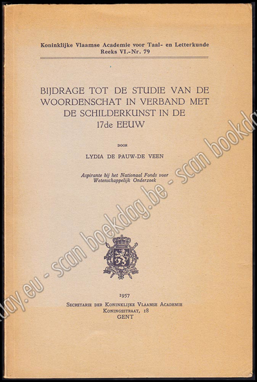 Image de Bijdrage tot de studie van de woordenschat in verband met de schilderkunst in de 17de eeuw