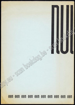 Image de Nul. een een een een een een een een een een. Overdruk uit Jrg 1, Nr. 1, 1961. De filosofie der toekomst