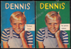 Afbeeldingen van Dennis, de (B)engel 1, 2, 3 & 4. Dennis de Bengel (Dennis the Menace)