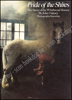 Image de Pride of the Shires. The Story of the Whitbread Horses
