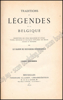 Picture of Traditions et Légendes de la Belgique. Descriptions des fêtes religieuses et civiles, usages, croyances et pratiques populaires des Belges anciens et modernes