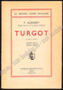 Picture of Turgot (1727-1781). Homme privé, homme d'état