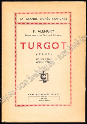 Afbeeldingen van Turgot (1727-1781). Homme privé, homme d'état
