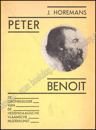 Image de Peter Benoit. De grondlegger van de hedendaagse Vlaamsche Muziekkunst