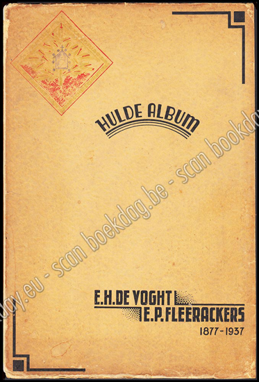 Image de Hulde Album E.H. De Voght - E.P. Fleerackers 1877 - 1937