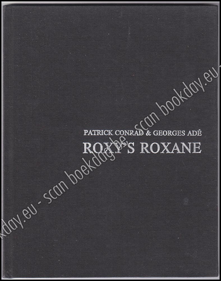 Afbeeldingen van Roxy's Roxane. Een korte vertelling uit het cinematografisch vertaald