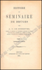 Image de Histoire du séminaire de Bruges. Tome I & tome II (complet)