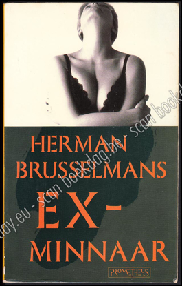 Image de Ex-minnaar. 1ste druk gesigneerd