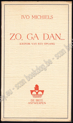 Picture of Zo, ga dan…kronijk van een opgang