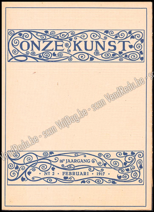 Image de Onze Kunst. Jg. 16, nr. 2. Februari 1917