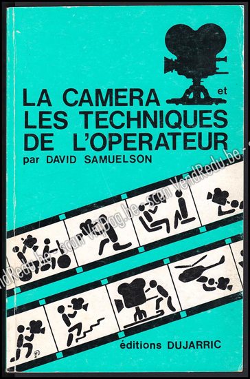 Image de La caméra et les techniques de l'opérateur