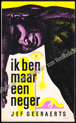 Image de Ik ben maar een neger. 1ste druk debuutroman