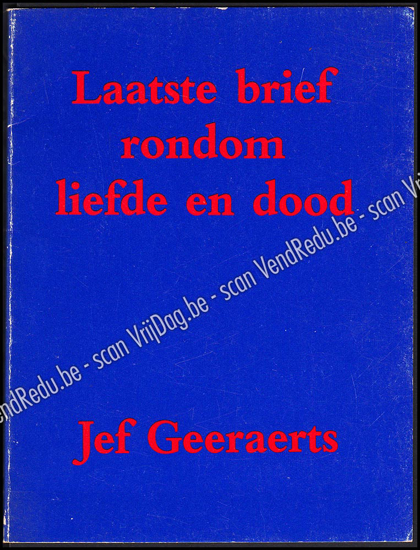 Afbeeldingen van Laatste brief rondom liefde en dood. Gericht aan Eleonore Vigenon. Gesigneerd