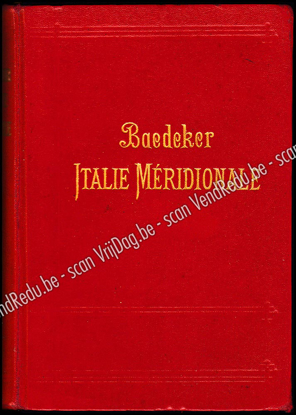 Picture of Baedeker: Italie Méridionale Sicile, Sardaigne, Malte, Tunis, Corfou. Manuel Du Voyageur Par Karl Bædeker