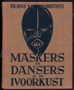 Picture of Maskers en Dansers in de Ivoorkust