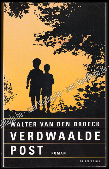 Image de Verdwaalde post. Bezorgd door Walter van den Broeck. Gesigneerd