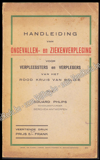 Image de Handleiding van ongevallen- en ziekenverpleging voor verpleegsters en verplegers van het Rood Kruis van België