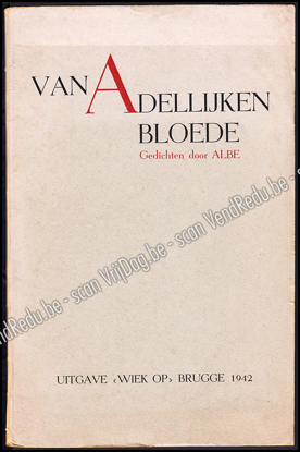 Picture of Van Adelijken bloede. Gedichten. Opdracht: Aan de lieve "Gretel"