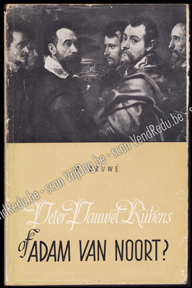 Picture of Peter Pauwel Rubens of Adam van Noort? Een inleiding tot het Rubensprobleem. Opdracht + brief