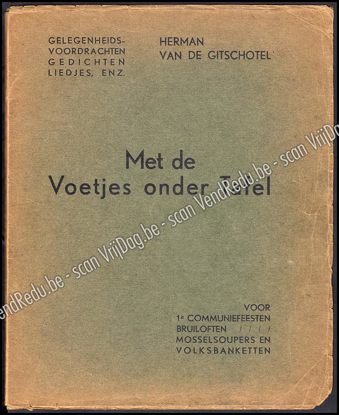Picture of Met de voetjes onder tafel. Gelegenheidsgedichtjes, -liedjes en -voordrachten voor Eerste Communiefeesten, bruiloften, bieravonden, mosselsoupers en volksbanketten