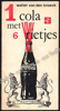 Picture of 1 cola met 6 rietjes, anti-Hollandermoppen. 1ste druk