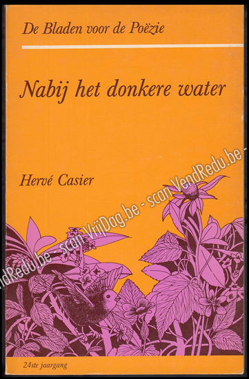 Picture of Nabij het donkere water. De Bladen voor de Poëzie. [Tweede serie. Jrg 24, Nr. 4, 1976]